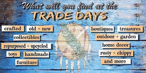 Oklahoma Trade Days Market + Sale ~ Chickasha OK ~ February 7th
