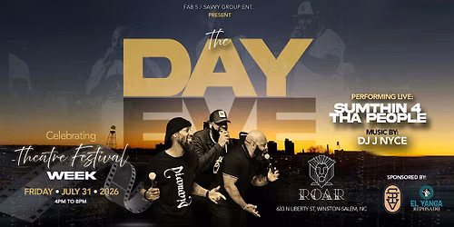 The Day\/Eve @ ROAR Celebrating Theatre Fest Week