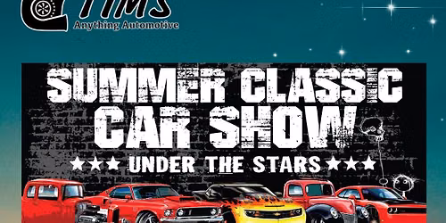 Summer Classic Car Show **Under the Stars**