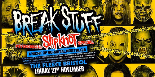 Break Stuff Psychosocial: A Slipknot Special