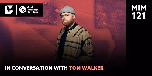 Music Industry Monday - In Conversation with Tom Walker