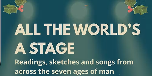 All the World's a Stage