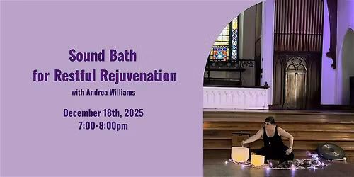 Sound Bath for Restful Rejuvenation