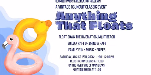\ud83d\udea4\u2728Anything that Floats, A Family Fun Rafting Event \ud83c\udf0a\ud83d\udef6