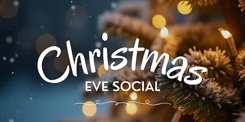 Christmas Eve Social