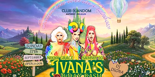 IVANA's \u2022 B-DAY BASH at Club Random \u2022 Dragshow by Sammy Jo & Nikky Grace