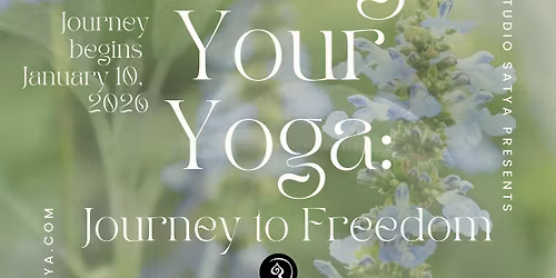 Living Your Yoga : Journey To Freedom