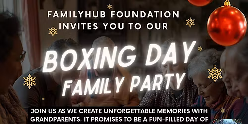Boxing Day Family Party.