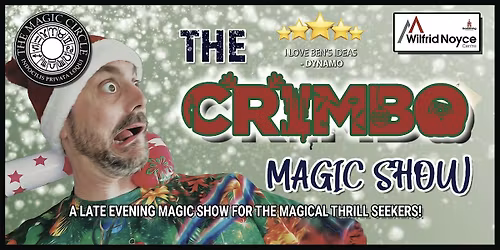 The Evening Crimbo Magic Show