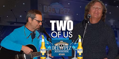 Two of Us live at Del Pez Newark