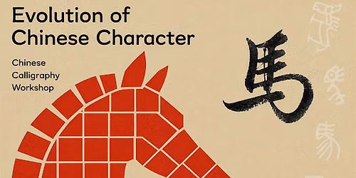 The Horse in Chinese Writing : A Calligraphy Workshop