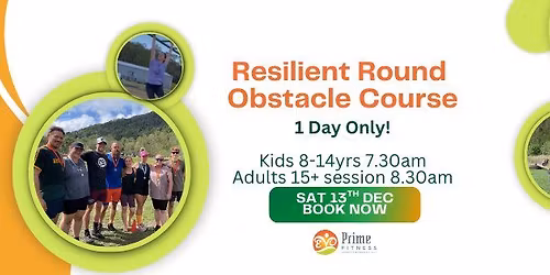 RESILIENT ROUNDS\u2122 OBSTACLE EVENT