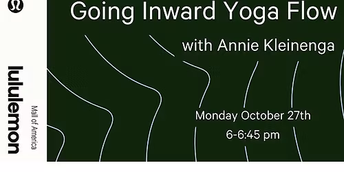 Going Inward Yoga Flow with Annie Kleinenga