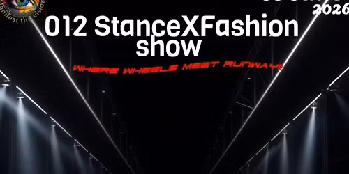 012 StanceXFashion show