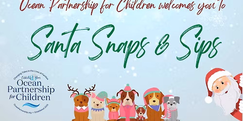 Santa Snaps & Sips - Fundraiser for OPC