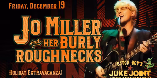 Jo Miller & Her Burly Roughnecks Dec.19