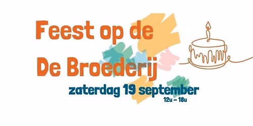 Feest op de Broederij! 