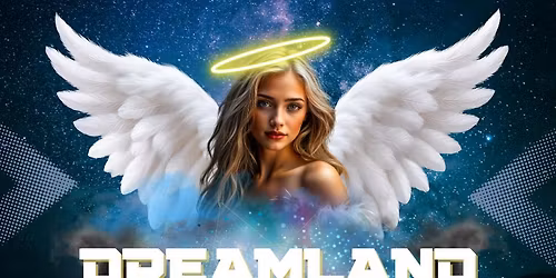 Dreamland - Halos & House Music