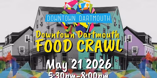 Downtown Dartmouth Spring Food Crawl