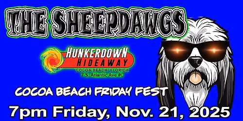HUNKERDOWN \/ SHEEPDAWGS - FRI NOV 21 2025