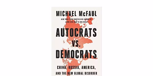 Exclusive Book Signing with Ambassador Michael McFaul