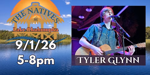 Tyler Glynn Live at The Natives at Lake Okahumpka