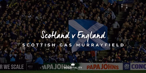 Scotland v England | Scottish Gas Murrayfield | Guinness Six Nations 2026