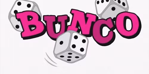Ladies BUNCO
