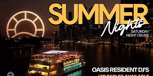 OASIS SUMMER NIGHTS - Saturday 28TH February 2026