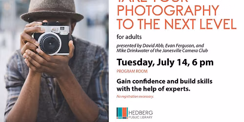 Take Your Photography to the Next Level (adults)