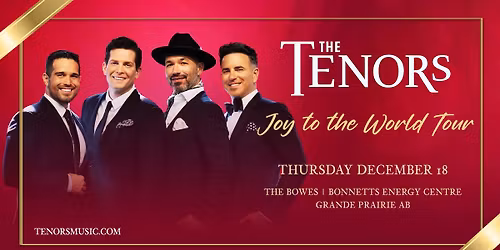 The Tenors: Joy to the World Tour
