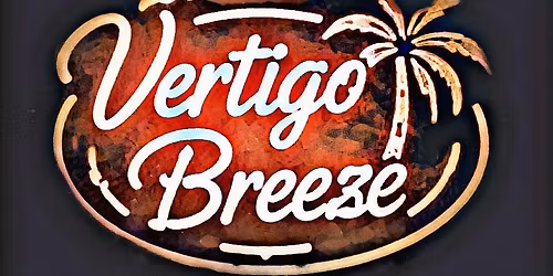 Vertigo Breeze Rockin the New Castle Moose Lodge #1578