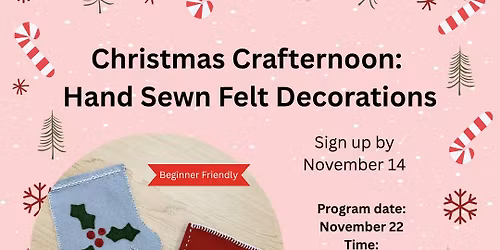 Christmas Crafternoon: Hand Sewn Felt Decorations - Must sign up