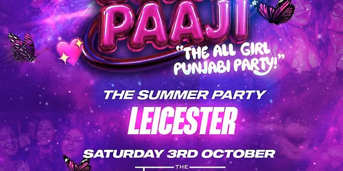 Sorry Paaji: The All-Girl Punjabi Party - LEICESTER [TICKETS ON SALE NOW!]