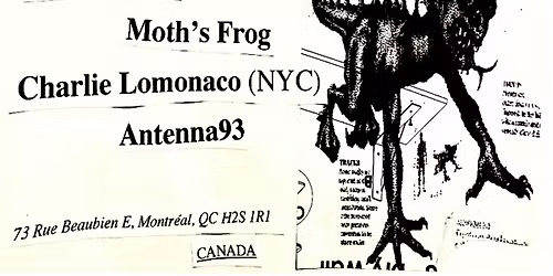 SayPlus presents Moth's Frog\/Charlie Lomonaco\/Muzak\/Antenna93