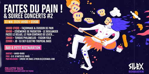FAITES DU PAIN ! & SOIR\u00c9E CONCERTS #2