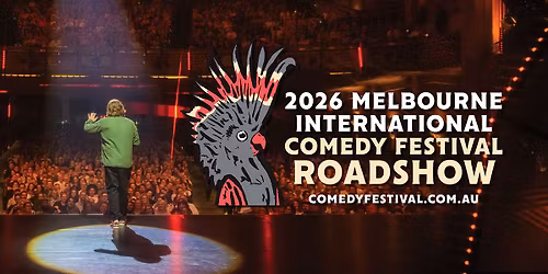 Melbourne International Comedy Festival Roadshow