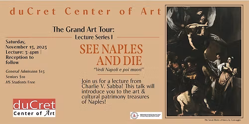 The Grand Art Tour: See Naples & Die - Lecture Series