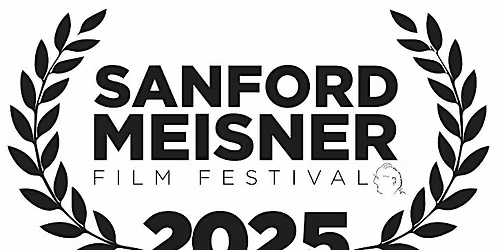 10th Annual Sanford Meisner Film Festival Day Pass