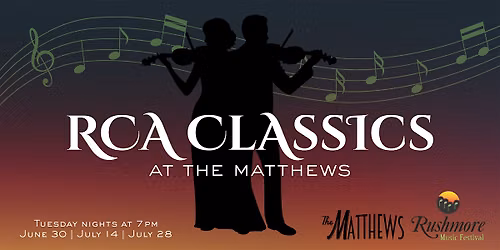 Rushmore Concert Artists at The Matthews \u2014 Night 1 (June 30)
