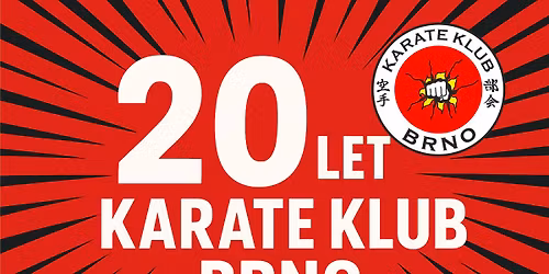20 let Karate klub Brno - prob\u00edh\u00e1 rezervace m\u00edst