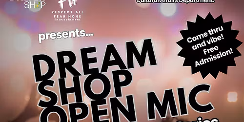Open Mic Nights at The DREAM Shop