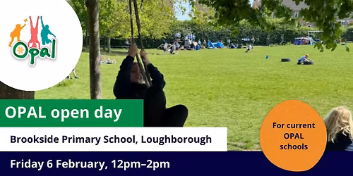 Current schools: OPAL school visit - Brookside Primary School