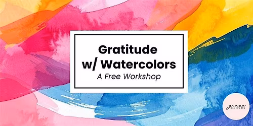 Gratitude with Watercolors