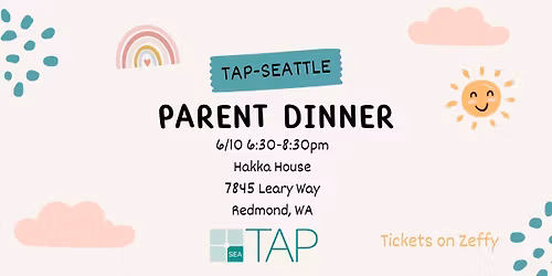 TAP-Seattle June Parent Dinner