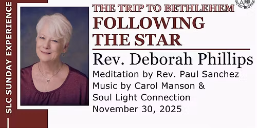 SLC Sunday Experience: Following the Star