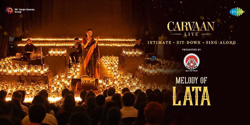 Carvaan Live: Melody of Lata at Four Seasons