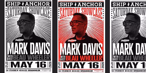 Ship Saturday Showcase-MARK DAVIS w\/ Beau Wheeler