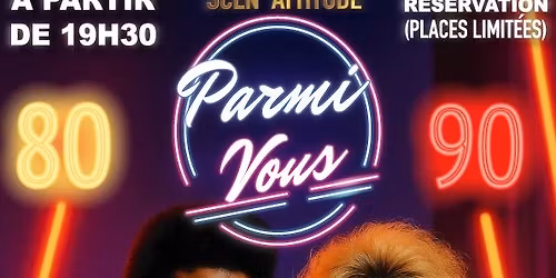 \ud83c\udfb6Soir\u00e9e ann\u00e9e 80-90 \ud83e\udea9\ud83c\udfb6