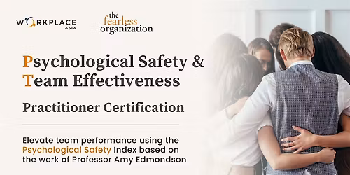 (2 and 3 Mar 2026) Psychological Safety Certification